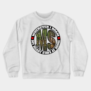 Heart Stays Home - Mississippi Crewneck Sweatshirt